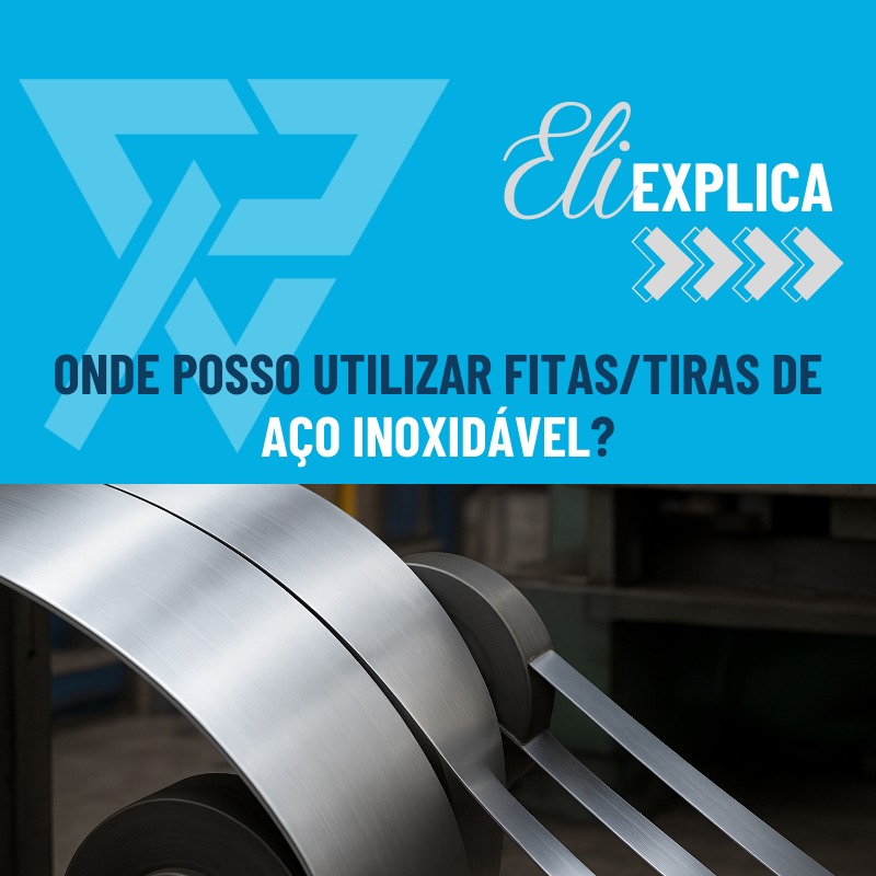Onde posso utilizar fitastiras de Aço inoxidável-img