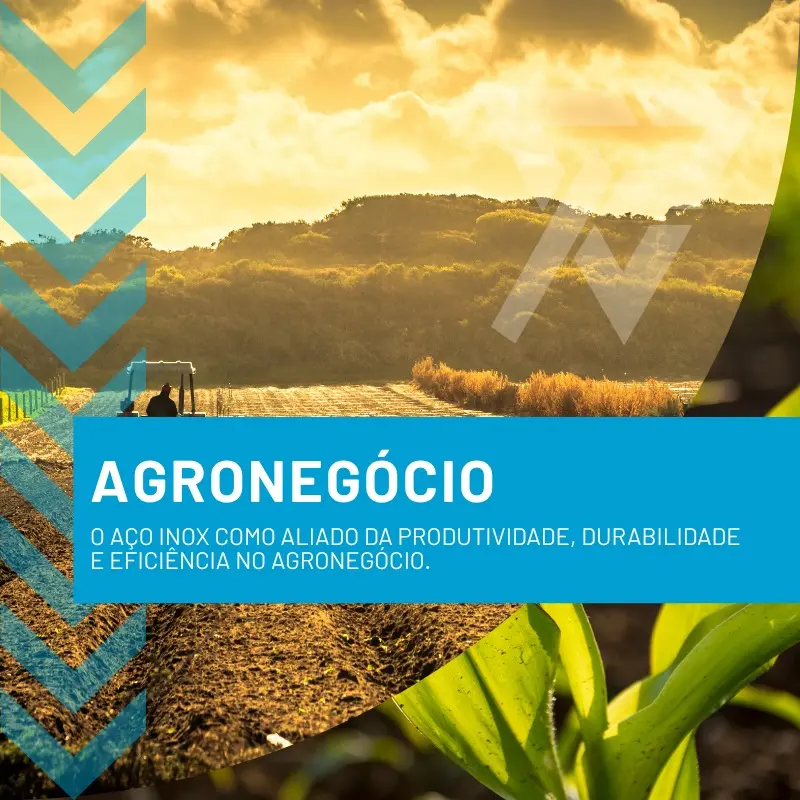Agronegócio O Aço Inox como aliado da produtividade, durabilidade e eficiência no Agronegócio-img